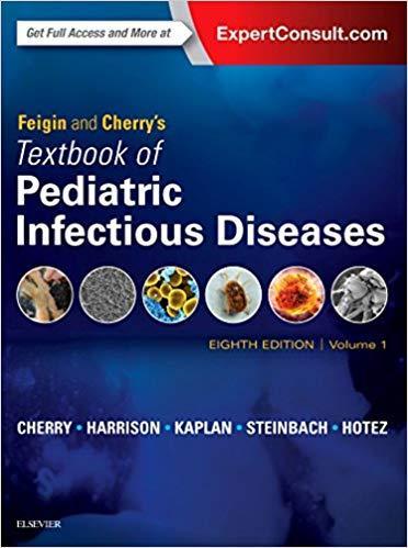 Feigin and Cherry s Textbook of Pediatric Infectious Diseases 4vol  2019 - اطفال
